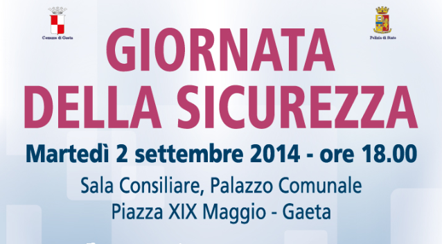 Gaeta: GIORNATA DELLA SICUREZZA