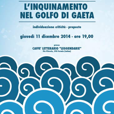 Convegno sull’inquinamento del Golfo di Gaeta
