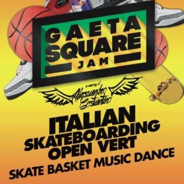 Gaeta Square Jam 2015: inaugurazione venerdì 17 luglio
