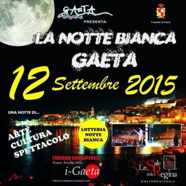 Notte Bianca 2015 a Gaeta: tra i probabili artisti, Venditti, Moreno, Il Volo