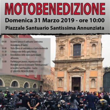 La MotoBenedizione 2019 si terrà a Gaeta. Domenica 31 marzo